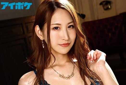 神菜美まい(神菜美舞)认为自己最好看的作品是哪一部?-伊尤台